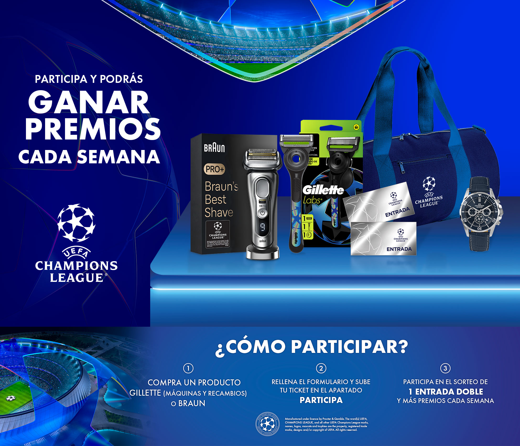 Participa y podrás ganar entradas y mas premios cada semana. A la derecha imagenes de producots Braun y Gillette