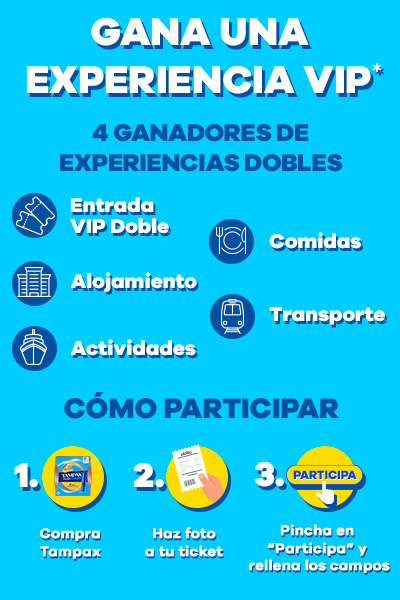 Arriba texto: Gana una experiencia VIP*. 4 ganadores de experiencias dobles: Entrada vip doble, comidas, alojamiento, actividades, transporte. Cómo participar: 1. Compra tampax 2. Haz foto de tu ticket 3. Pincha en Participa y rellena los campos. En el centro imagen de mujer con productos Tampax en la mano.
